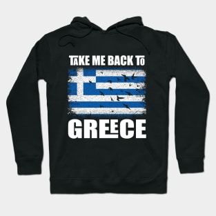 take me back to Greece Hoodie